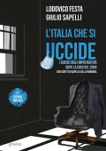 Lodovico Festa, Giulio Sapelli - L’Italia che si uccide (2020)