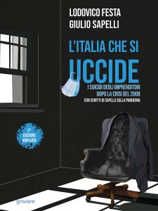 Lodovico Festa, Giulio Sapelli – L’Italia che si uccide (2020)