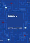 Chiara Sfregola - Stare al mondo (2022)