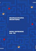 Mariachiara Montera - Non dipende da te (2022)