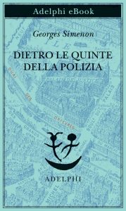 Georges Simenon – Dietro le quinte della polizia (2022)