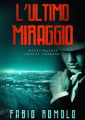 Fabio Romolo - L'ultimo miraggio (2022)