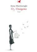 Anna Martinenghi - O2. Ossigeno (2022)