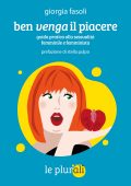 Giorgia Fasoli - Ben venga il piacere (2022)