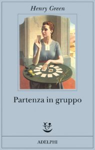 Henry Green – Partenza in gruppo (2014)