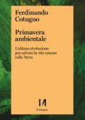 Ferdinando Cotugno - Primavera ambientale (2022)