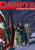 img Dampyr N.273 - La Scuola Tra I Fiordi (SBE Dicembre 2022)(A Colori)