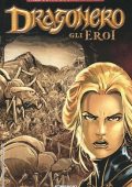 img Free Comic Book Day Italia - Dragonero, Gli Eroi (SBE 2022)
