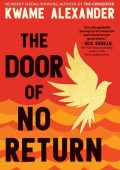 Kwame Alexander - The Door of No Return (2022) ENG