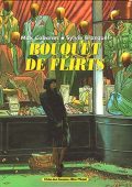 img Bouquet de Flirts (Cabanes)(L’Echos des Savanes Albin Michel)
