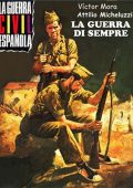 img La Guerra Civile Spagnola - La Guerra Di Sempre (Attilio Micheluzzi)