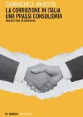 Gianmichele Marotta - La corruzione in Italia una prassi consolidata (2022)
