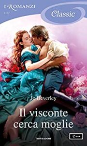 Jo Beverley – La Compagnia dei Furfanti Vol. 16. Il visconte cerca moglie (2019)