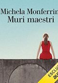 Michela Monferrini – Muri maestri (2020) mp3 - 128kbps