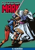 img Il Comandante Mark (a colori) 025 - Il Samurai (RCS 2020-12)