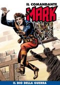 img Il Comandante Mark (a colori) 024 - Il Dio Della Guerra (RCS 2020-11)