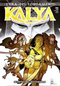 img Kalya 02 – Scontro Nel Sottosuolo (Bugs Comics 2022-12)(A Colori)