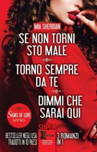Mia Sheridan – Signs of Love Series (2016)