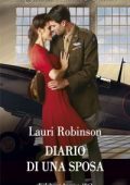 Lauri Robinson - Diario di una sposa (2022)