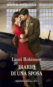 Lauri Robinson – Diario di una sposa (2022)