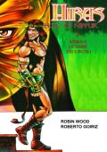 img Hiras, Figlio di Nippur 03 - Armia e le Dame dei Circoli - Robin Wood e Roberto Goiriz
