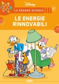img La Grande Scienza Disney 09 - Le Energie Rinnovabili (Gedi)(Giugno 2021)