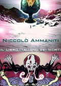 Niccolo Ammaniti - Il libro italiano dei morti (2005)