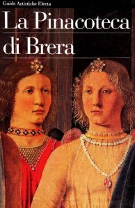 AA.VV. – La Pinacoteca di Brera. Ediz. illustrata (1991)