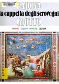AA.VV. - Padova. La cappella degli Scrovegni. Giotto (1986)