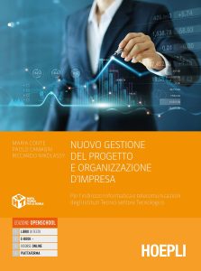 Maria Conte, Paolo Camagni – Nuovo gestione del progetto e organizzazione di impresa (2021)