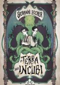 Giovanni Eccher - La Terra degli Incubi (2020)