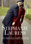 Stephanie Laurens - I Cavanaughs Vol. 2. Un nemico nell'ombra (2020)