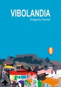 Gregorio Ferrari - Vibolandia (2020)