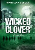 Francesca Bufera - Wicked. Clover 3 (2022)