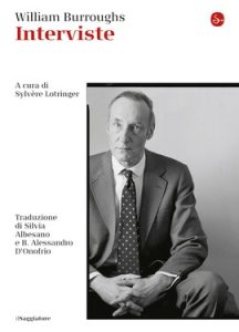 William S. Burroughs – Interviste (2018)