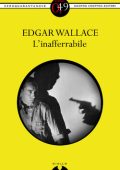 Edgar Wallace - L'inafferabile (2013)