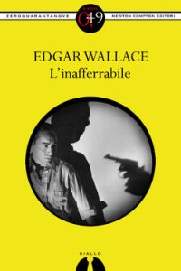 Edgar Wallace – L’inafferabile (2013)