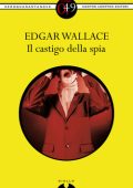 Edgar Wallace - Il castigo della spia (2013)