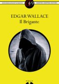 Edgar Wallace - Il Brigante (2013)