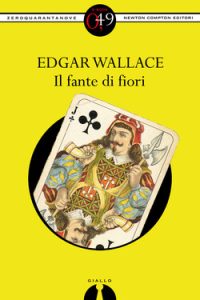 Edgar Wallace – Il fante di fiori (2013)