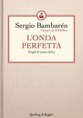 Sergio Bambarén - L'onda perfetta (2010)