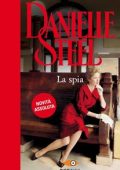 Danielle Steel - La spia (2020)