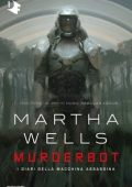 Martha Wells - Murderbot (2020)
