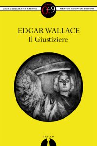 Edgar Wallace – Il Giustiziere (2013)