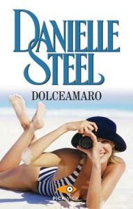 Danielle Steel – Dolceamaro (2014)
