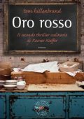 Tom Hillenbrand - Oro rosso (2015)