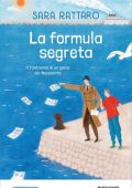 Sara Rattaro - La formula segreta. Il fantasma di un genio del Novecento (2020)