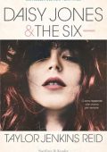 Taylor Jenkins Reid - Daisy Jones & The Six (2020)