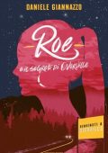 Daniele Giannazzo - Roe e il segreto di Overville (2020)
