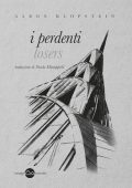 Aaron Klopstein - I perdenti (2020)